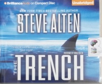 The Trench written by Steve Alten performed by Bruce Reizen on Audio CD (Unabridged)